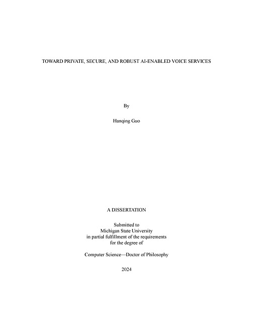 TOWARD PRIVATE, SECURE, AND ROBUST AI-ENABLED VOICE SERVICES