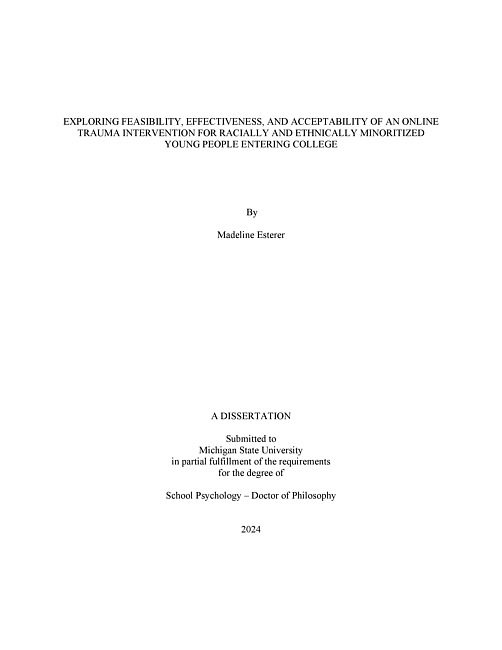 Exploring Feasibility, Effectiveness, And Acceptability Of An Online Trauma Intervention For Racially And Ethnically Minoritized Young People Entering College