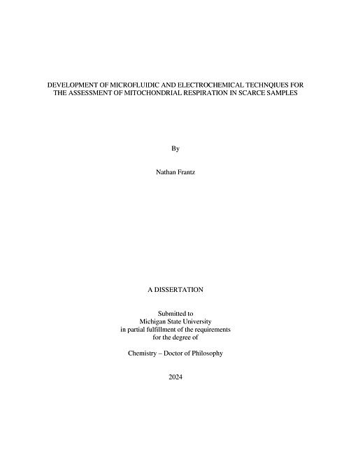 DEVELOPMENT OF MICROFLUIDIC AND ELECTROCHEMICAL TECHNQIUES FOR THE ASSESSMENT OF MITOCHONDRIAL RESPIRATION IN SCARCE SAMPLES