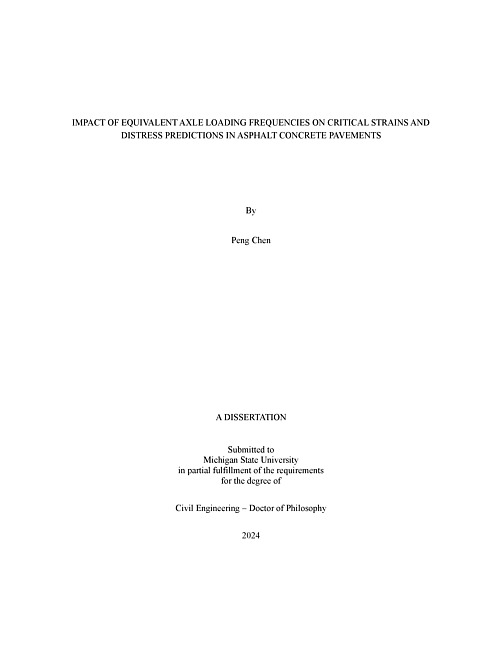 IMPACT OF EQUIVALENT AXLE LOADING FREQUENCIES ON CRITICAL STRAINS AND DISTRESS PREDICTIONS IN ASPHALT CONCRETE PAVEMENTS