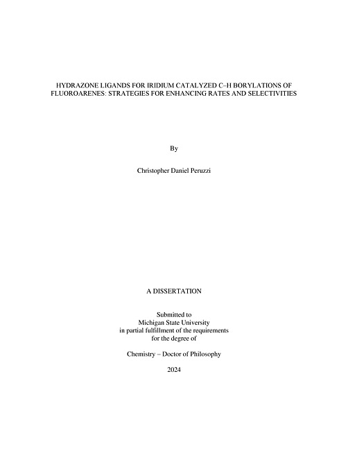 HYDRAZONE LIGANDS FOR IRIDIUM CATALYZED C–H BORYLATIONS OF FLUOROARENES : STRATEGIES FOR ENHANCING RATES AND SELECTIVITIES