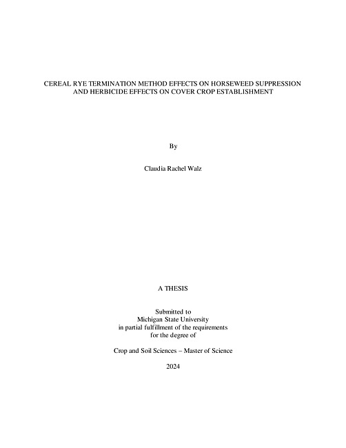 Cereal rye termination method effects on horseweed suppression and herbicide effects on cover crop establishment