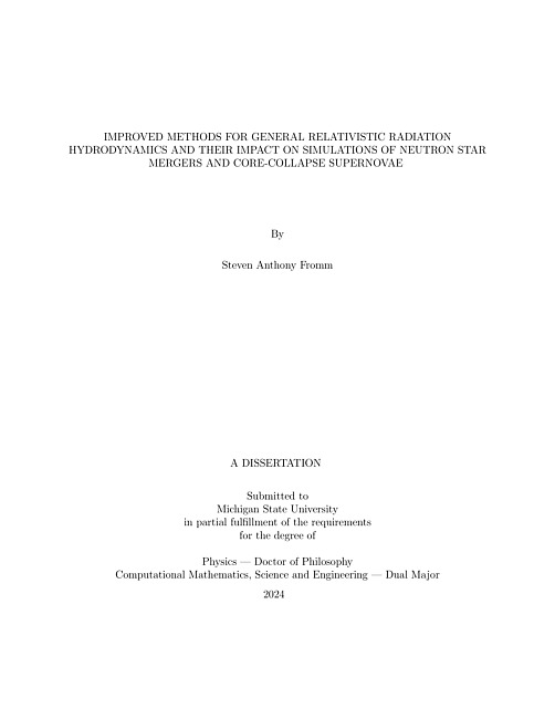 Improved Methods for General Relativistic Radiation Hydrodynamics and Their Impact on Simulations of Neutron Star Mergers and Core-Collapse Supernovae