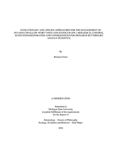 Evolutionary and applied approaches for the management of invasive swallow-wort vines (Vincetoxicum spp.) : biological control, ecosystem restoration and consequences for monarch butterflies (Danaus plexippus)