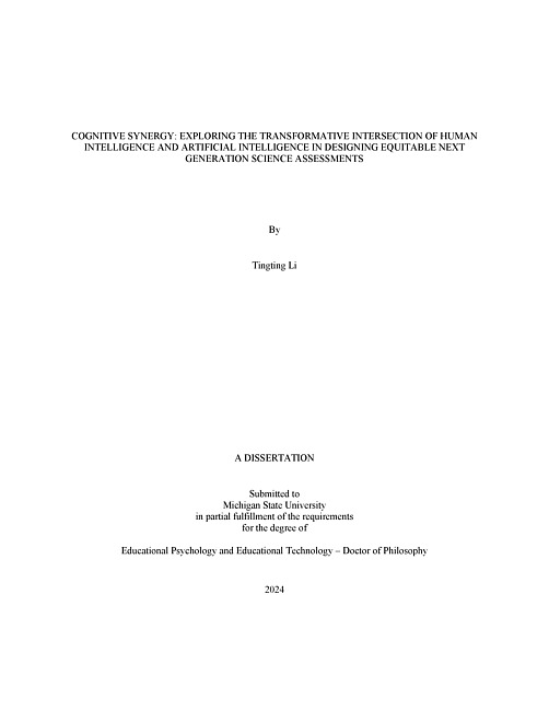 COGNITIVE SYNERGY : EXPLORING THE TRANSFORMATIVE INTERSECTION OF HUMAN INTELLIGENCE AND ARTIFICIAL INTELLIGENCE IN DESIGNING EQUITABLE NEXT GENERATION SCIENCE ASSESSMENTS