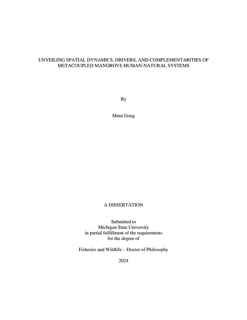 UNVEILING SPATIAL DYNAMICS, DRIVERS, AND COMPLEMENTARITIES OF METACOUPLED MANGROVE HUMAN-NATURAL SYSTEMS