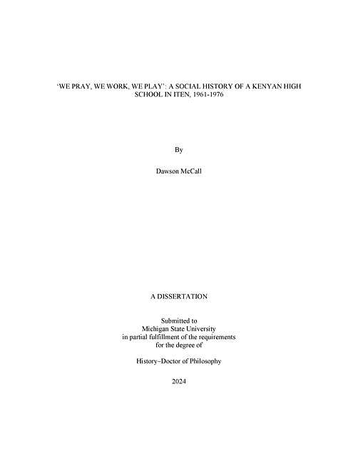 'We pray, we work, we play' : A Social History of a Kenyan High School in Iten, 1961-1976