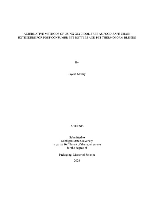 ALTERNATIVE METHODS OF USING GLYCIDOL-FREE AS FOOD-SAFE CHAIN EXTENDERS FOR POST-CONSUMER PET BOTTLES AND PET THERMOFORM BLENDS