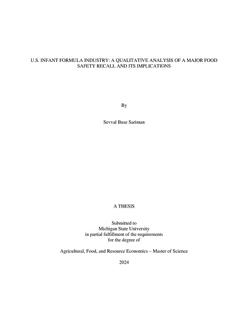 U.S. INFANT FORMULA INDUSTRY : A QUALITATIVE ANALYSIS OF A MAJOR FOOD SAFETY RECALL AND ITS IMPLICATIONS