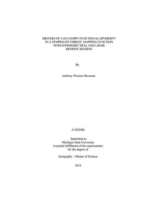 DRIVERS OF 3-D CANOPY FUNCTIONAL DIVERSITY IN A TEMPERATE FOREST : MAPPING FUNCTION WITH HYPERSPECTRAL AND LIDAR REMOTE SENSING