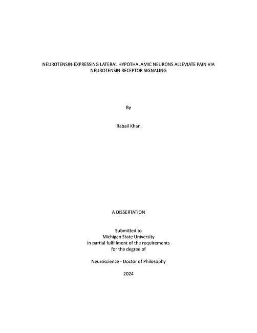 NEUROTENSIN-EXPRESSING LATERAL HYPOTHALAMIC NEURONS ALLEVIATE PAIN VIA NEUROTENSIN RECEPTOR SIGNALING
