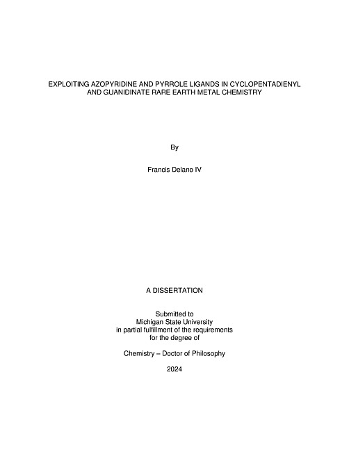 EXPLOITING AZOPYRIDINE AND PYRROLE LIGANDS IN CYCLOPENTADIENYL AND GUANIDINATE RARE EARTH METAL CHEMISTRY