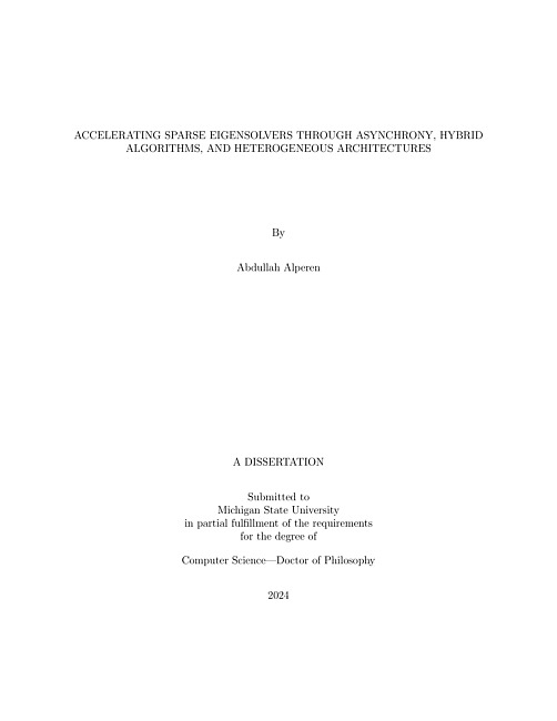 Accelerating Sparse Eigensolvers Through Asynchrony, Hybrid Algorithms, and Heterogeneous Architectures