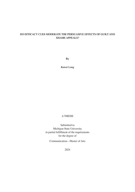 Do Efficacy Cues Moderate the Persuasive Effects of Guilt and Shame Appeals?