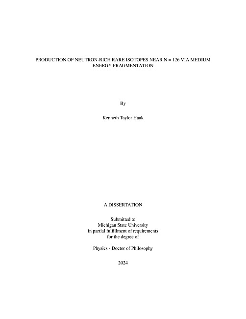 PRODUCTION OF NEUTRON-RICH RARE ISOTOPES NEAR N = 126 VIA MEDIUM ENERGY FRAGMENTATION