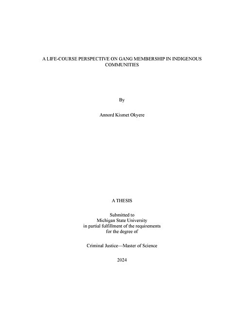 A Life-Course Perspective on Gang Membership in Indigenous Communities