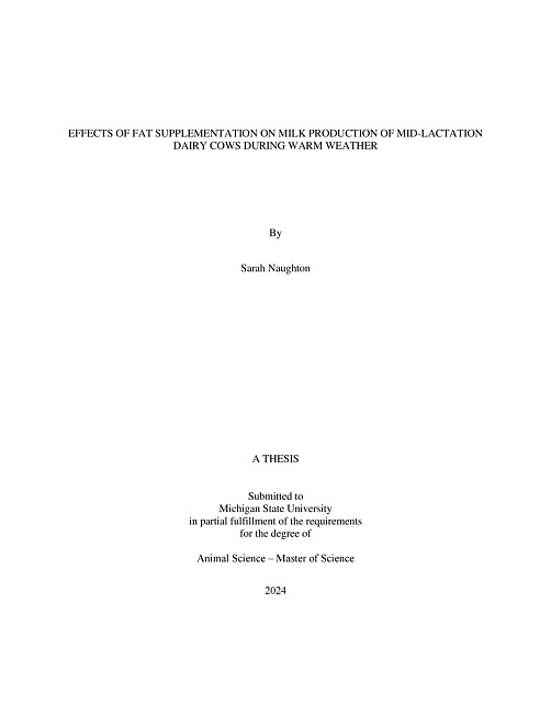 EFFECTS OF FAT SUPPLEMENTATION ON MILK PRODUCTION OF MID-LACTATION DAIRY COWS DURING WARM WEATHER