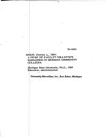 A study of faculty collective bargaining in Michigan community colleges