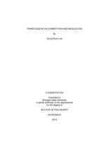 Three essays on competition and regulation