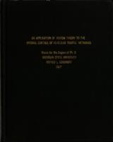 An application of system theory to the optimal control of vehicular traffic networks