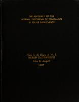 The adequacy of the internal processing of complaints by police departments