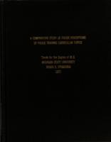 A comparative study of police perceptions of police training curriculum topics