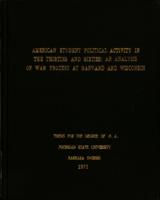 American student political activity in the thirties and sixties : an analysis of war protest at Harvard and Wisconsin