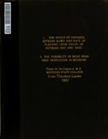 I. The effect of distance between rows and rate of planting upon yields of soybean hay and seed. II. The possibility of Mung bean seed production in Michigan