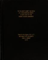 The failure to meet the needs of a neighborhood group : a case study of the Towar Gardens community