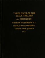 Three plays of the Black theater : a discussion