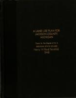 A land use plan for Jackson county, Michigan