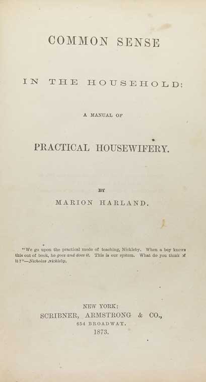 Common sense in the household : a manual of practical housewifery