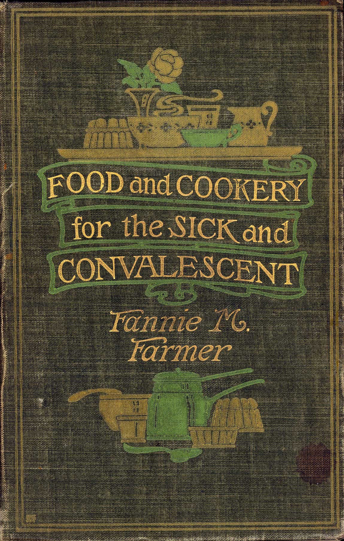 Food and cookery for the sick and convalescent