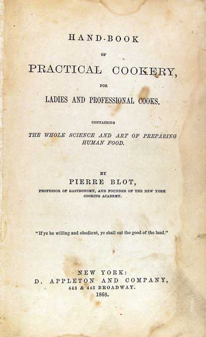 Hand-book of practical cookery, for ladies and professional cooks : containing the whole science and art of preparing human food