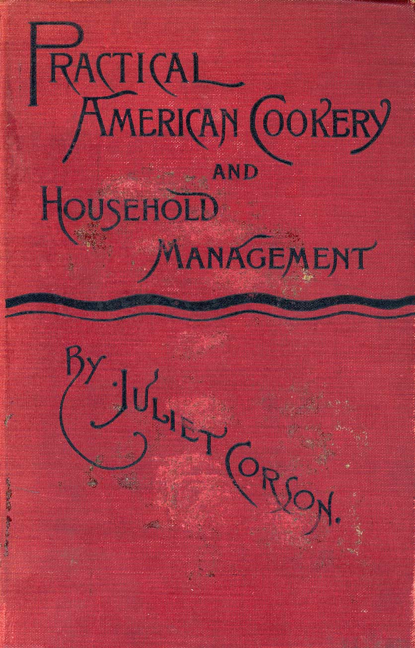 Miss Corson's practical American cookery and household management