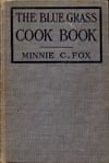 The Blue grass cook book