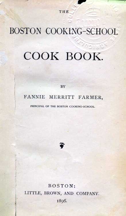 The Boston cooking-school cook book