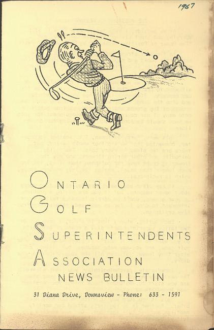 Ontario Golf Superintendents Association news bulletin. (1967 June)