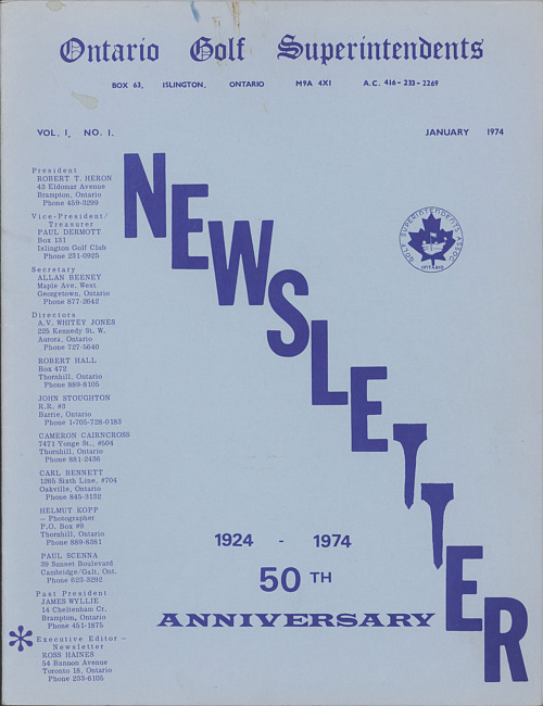Ontario Golf Superintendents newsletter. Vol. 1 no. 1 (1974 January)