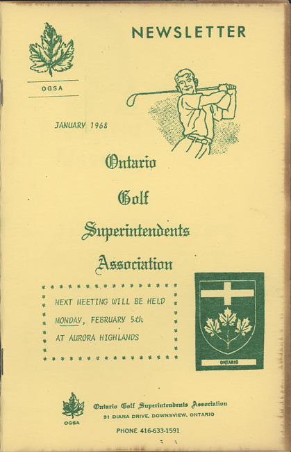 Ontario Golf Superintendents Association newsletter. (1968 January)