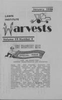 Lawn Institute Harvests. Vol. 32 no. 4 (1986 January)