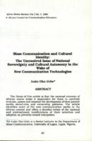 Mass communication and cultural identity : the unresolved issue of national sovereignty and cultural autonomy in the wake of new communication technologies
