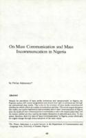 On mass communication and mass incommunication in Nigeria