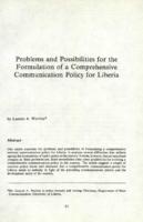 Problems and possibilities for the formulation of a comprehensive communication policy for Liberia