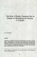 The role of Radio Tanzania Dar es Salaam in mobilising the masses : a critique