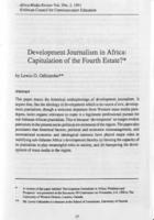 Development journalism in Africa : capitulation of the fourth estate?