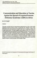 Communication and education as vaccine against the spread of acquired immune deficiency syndrome (AIDS) in Africa