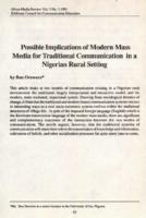 Possible implications of modern mass media for traditional communication in a Nigerian rural setting