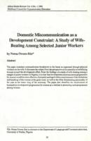 Domestic miscommunication as a development constraint : a study of wife-beating among selected junior workers