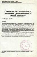 Circulation de l'information et pluralisme : quels défis Pour la presse Africaine?